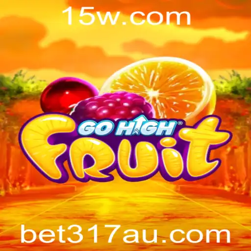 bet317 | Descubra o emocionante jogo GoHighFruit: Regras e Inovações