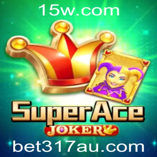 bet317 | SuperAceJoker: Um Jogo Inovador no Universo Bet317
